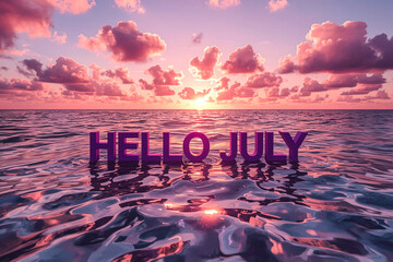 A serene ocean scene at sunset with clouds painted in pink and purple hues The words "HELLO JULY" are displayed in prominent purple 3D letters