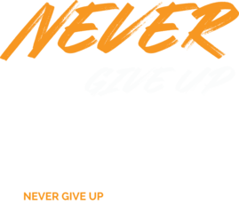 Never give up motivational quote text with brush stroke effect, isolated on transparent background