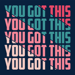 You got this hand lettering art for t shirt