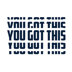 You got this hand lettering art for t shirt