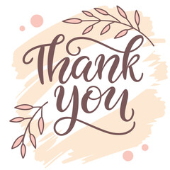 Obraz premium Thank you script with floral accents and watercolor strokes