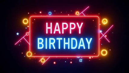 Happy birthday neon sign animated background party template - Powered by Adobe
