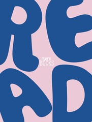 Modern bold typography poster with the phrase “Read More Books” in blue letters on a pastel pink background. Perfect for book lovers, reading corners, libraries, or kids’ rooms. Minimalist and playful