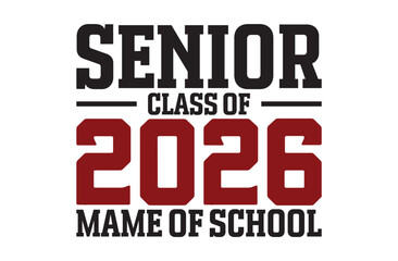 Obraz premium Senior 2026 Custom School Pride