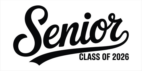 Senior Class of 2026 Typography