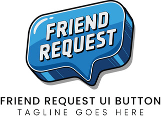 A blue Friend Request button with a unique chat bubble design for social media.