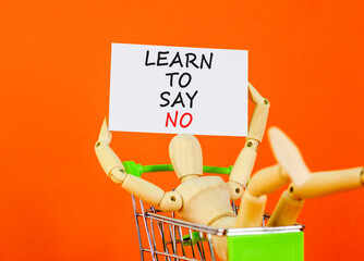Learn to say no symbol. Concept words phrase Learn to say no on beautiful white card. Businessman's...