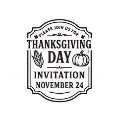Thanksgiving Day Invitation Label Design Black And White