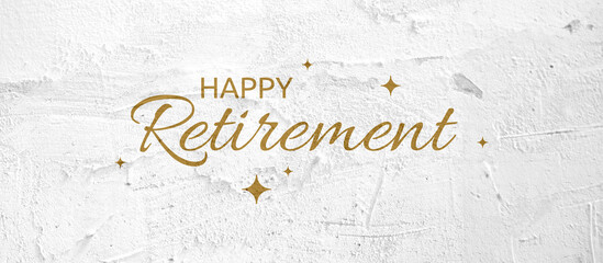 happy retirement text	
