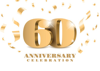 Anniversary 60. gold 3d numbers. Poster template for Celebrating 60th anniversary event party. Vector illustration