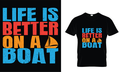 LIFE IS BETTER ON A BOAT .eps