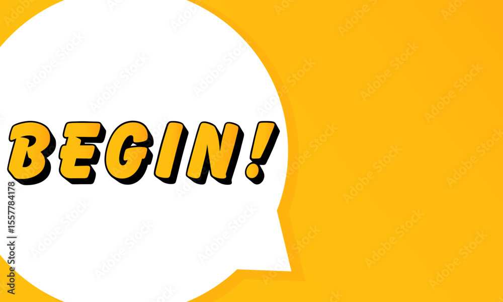Fototapete begin speech bubble. bold outline, comic style shape, vibrant background, dialog element, visual com