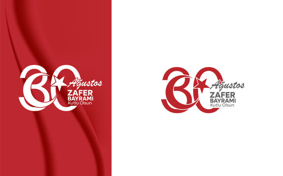 August 30 Victory Day typography work. Happy Victory Day. turkish typography design translation: 30 ağustos zafer bayramı kutlu olsun