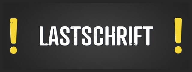 Lastschrift (Direct debit) - A blackboard illustration with white text.