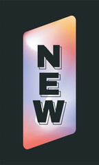 NEW text on gradient prism background. Vector illustration