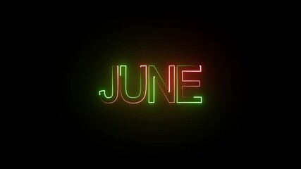 Glowing neon shine month name June text icon animation on black background, June Neon text animation, June neon creative video.