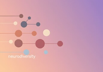 Neurodiversity Concept A Modern Graphic Design with Connected Circles on a Gradient Background Illustrating Cognitive Diversity and Inclusion