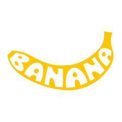 Vector illustration of a banana with creative lettering inside the fruit shape. Simple hand-drawn yellow banana on white background, combining fruit design and typography for healthy food themes.