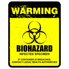 Warning, Biohazard infected specimen, sign vector