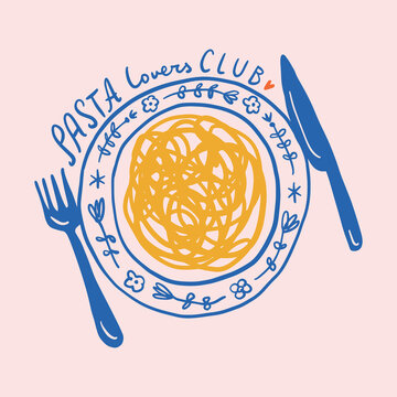 Pasta Lover Club funny lettering. Italy mediterranean doodle food, plate of pasta hand drawn vector, Italian summer cafe or restaurant vector artwork for t shirt, menu, graphic typography, hand