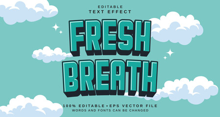 Editable text style effect - Fresh Breath text style theme.
