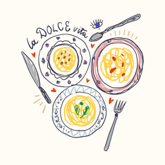 Mediterranean romantic food aesthetic cute hand drawn pasta spaghetti lettering print Italian elements, summer vacation positive vibe mood. La dolce vita doodle text inscription, perfect for cafe and