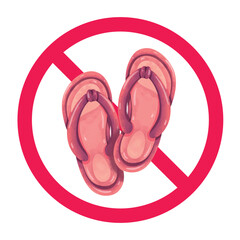 No flip flops sign, forbidden flip flops sign, no sandals sign, do not wear sandals sign, slippers or sandals not allowed symbol