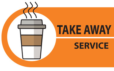 Coffee take away service sign for sticker, badge, label  at coffee shop.vector