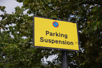 Parking Suspension sign. Closed parking bay on city road due to works