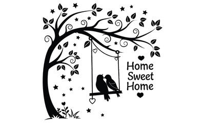 Charming black silhouette of a tree with a swing holding two love birds surrounded by stars and leaves with the phrase home sweet home and hearts symbolizing love and comfort
