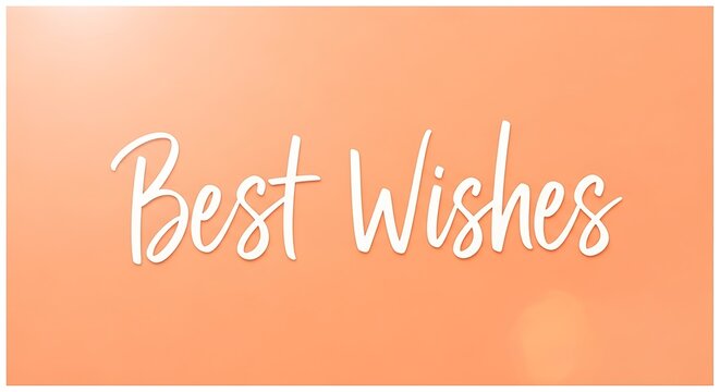 Greeting card best wishes message peach background celebration congratulations happy new year holidays - Powered by Adobe