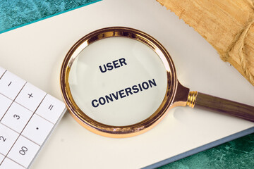 The conceptual text of the USER CONVERSION. A place to copy. Business, support and enhancing...
