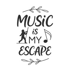 Creative Typography Minimalist T-shirt Design, Music is My Escape