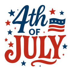 Illustration of fourth of july text with stars and american flag in red white and blue color