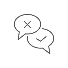 Line style icon of two speech bubbles with check and cross marks, representing feedback, approval, rejection, or pros and cons