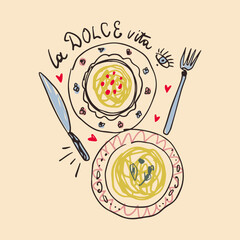 Mediterranean romantic food aesthetic cute hand drawn pasta spaghetti lettering print Italian elements, summer vacation positive vibe mood. La dolce vita doodle text inscription, perfect for cafe and