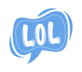 Lol humor phrase speech bubble