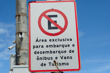 traffic sign informing that stopping is prohibited.