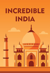 Vector vertical illustration banner of Taj Mahal with caption Incredible India. Ideal for holidays, tourism, presentations, social media and posters about beauty and cultural richness of India