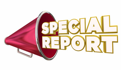 Special Report Bullhorn Megaphone Announcement Important News Update 3d Illustration