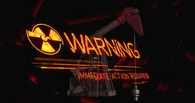 Radiation warning over oil pumpjack, immediate action required for safety