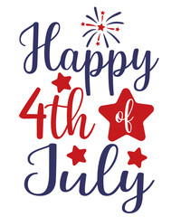 4th of July Independence Day typography clip art design on plain white transparent isolated background for card, shirt, hoodie, sweatshirt, apparel, tag, mug, icon, poster or badge