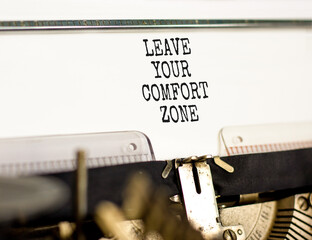 Leave your comfort zone symbol. Concept words Leave your comfort zone typed on beautiful old...