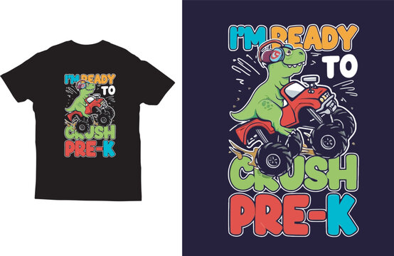 I'm ready to crush pre-k Back to school T-shirt design vector