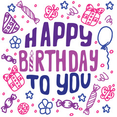 Colorful Happy Birthday to You Lettering with Cute Party Doodles