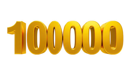 Golden 3d number 100000 isolated on transparent background