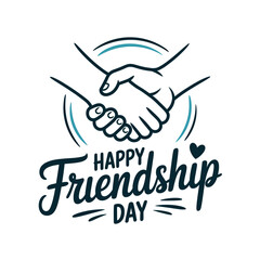 Minimalist and heartfelt Friendship Day illustration featuring a handshake between two hands with dynamic lines and elegant script typography, symbolizing unity and trust on a white background.

