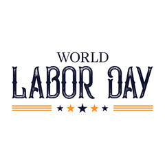 Happy Labor Day typography, Vector Illustration