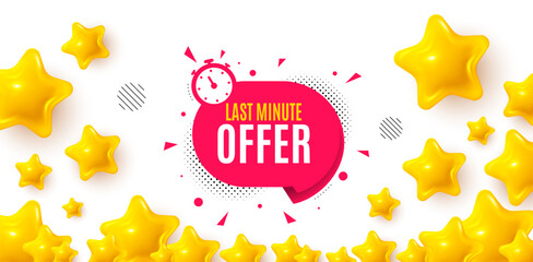 Last minute winner banner with 3d stars. Golden stars banner. Last minute sticker. Hot offer chat bubble icon. Special deal label. Review rate background. Vector