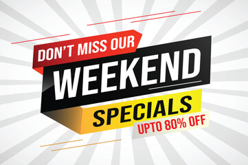 Weekend Special sale tag. Banner design template for marketing. Special offer promotion retail. background banner modern graphic design for advertising store shop, online store, website, landing page 